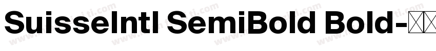 SuisseIntl SemiBold Bold字体转换